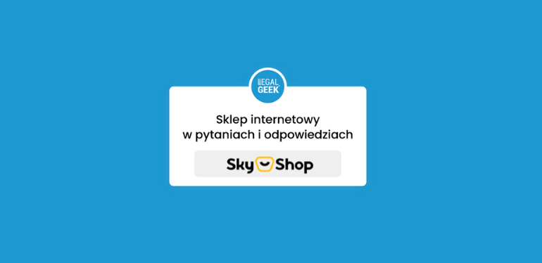 Sklep internetowy w pytaniach i odpowiedziach | Wywiad ze Sky-Shop.pl